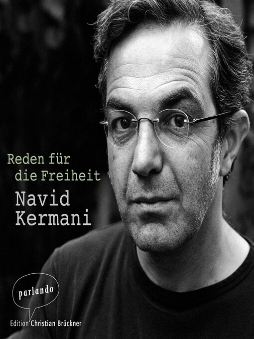 Title details for Reden für die Freiheit (Ungekürzte Autorenlesung) by Navid Kermani - Available